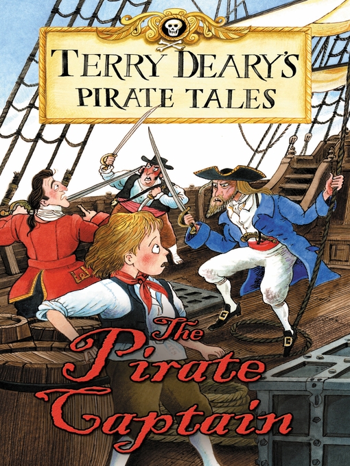 Title details for The Pirate Captain by Terry Deary - Available